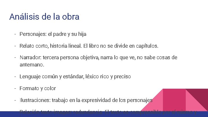 Análisis de la obra - Personajes: el padre y su hija - Relato corto,