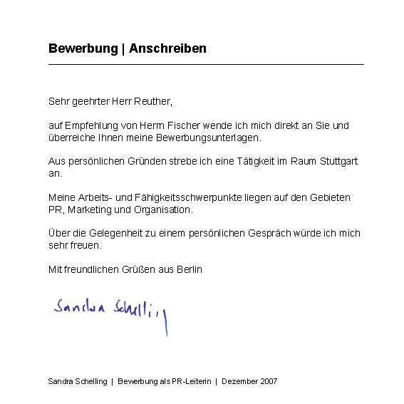 Bewerbung | Anschreiben Sehr geehrter Herr Reuther, auf Empfehlung von Herrn Fischer wende ich