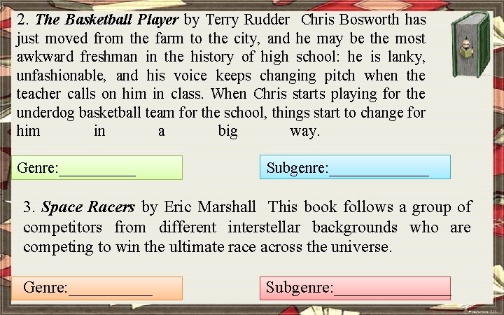 2. The Basketball Player by Terry Rudder Chris Bosworth has just moved from the