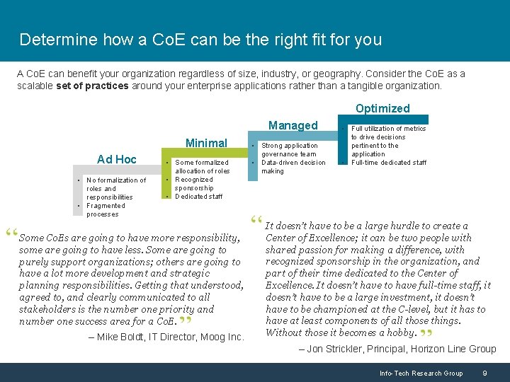Determine how a Co. E can be the right fit for you A Co.