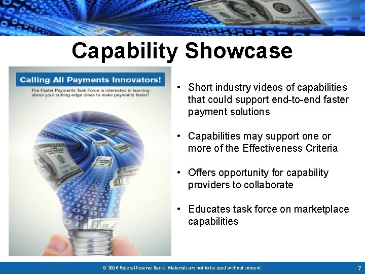 Capability Showcase • Short industry videos of capabilities that could support end-to-end faster payment