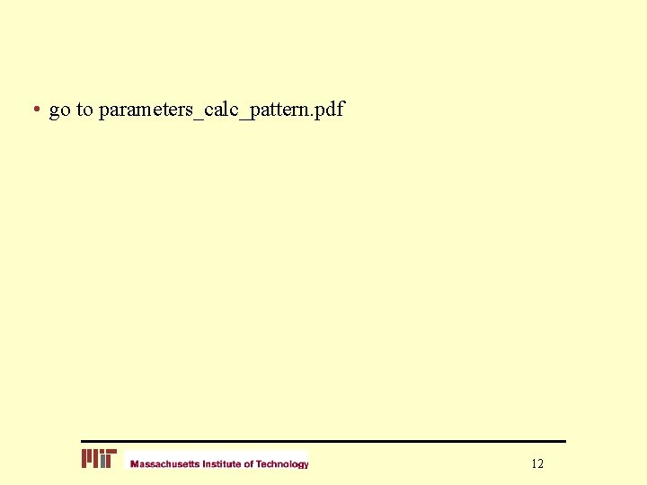  • go to parameters_calc_pattern. pdf 12 