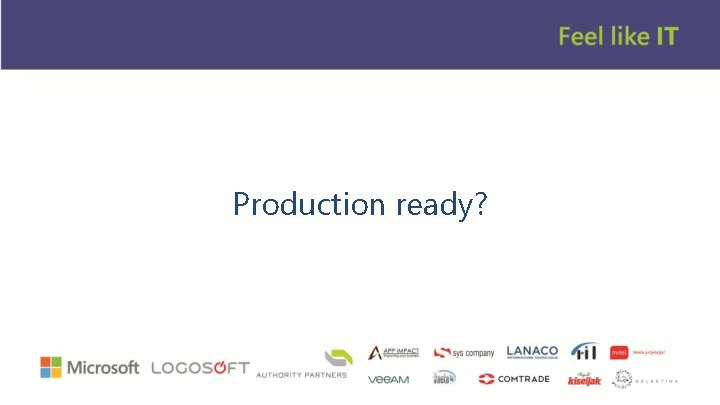 Production ready? 