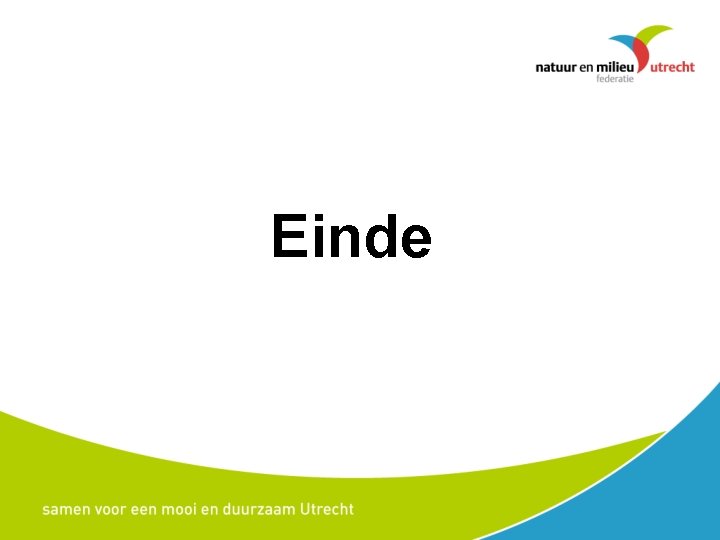 Einde 