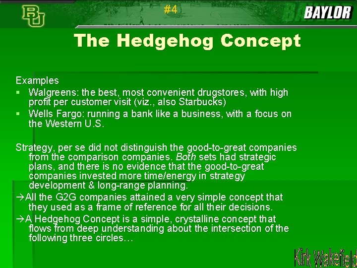 #4 The Hedgehog Concept Examples § Walgreens: the best, most convenient drugstores, with high