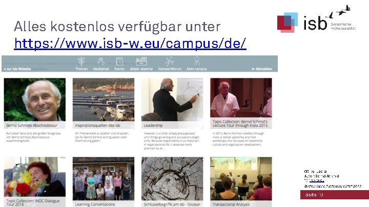 Alles kostenlos verfügbar unter https: //www. isb-w. eu/campus/de/ CC-by-Lizenz, Autor: Bernd Schmid für isb-w.