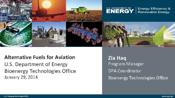 Alternative Fuels for Aviation U. S. Department of Energy Bioenergy Technologies Office January 29,
