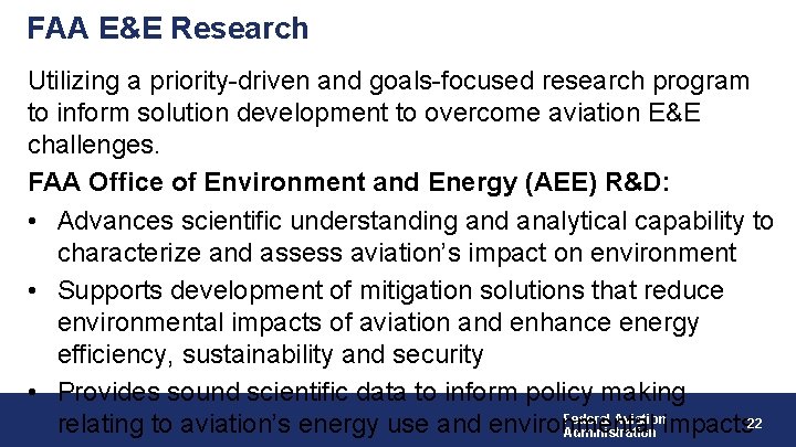 FAA E&E Research Utilizing a priority-driven and goals-focused research program to inform solution development