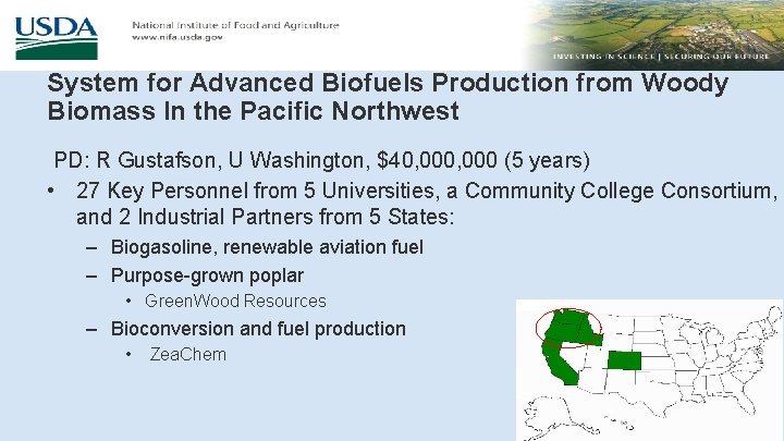 System for Advanced Biofuels Production from Woody Biomass In the Pacific Northwest PD: R