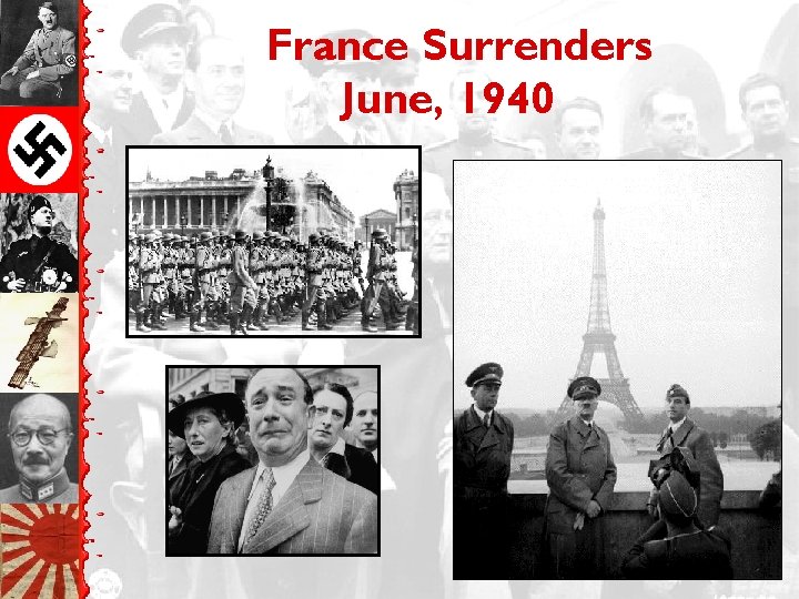 France Surrenders June, 1940 