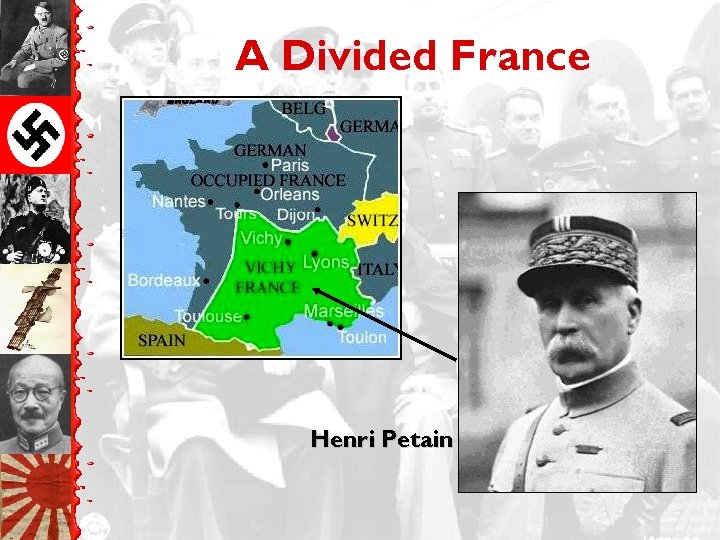 A Divided France Henri Petain 