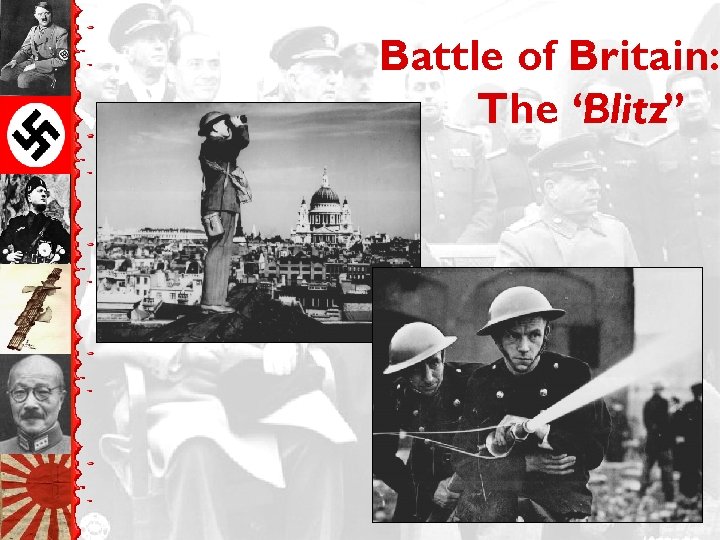 Battle of Britain: The “Blitz” 