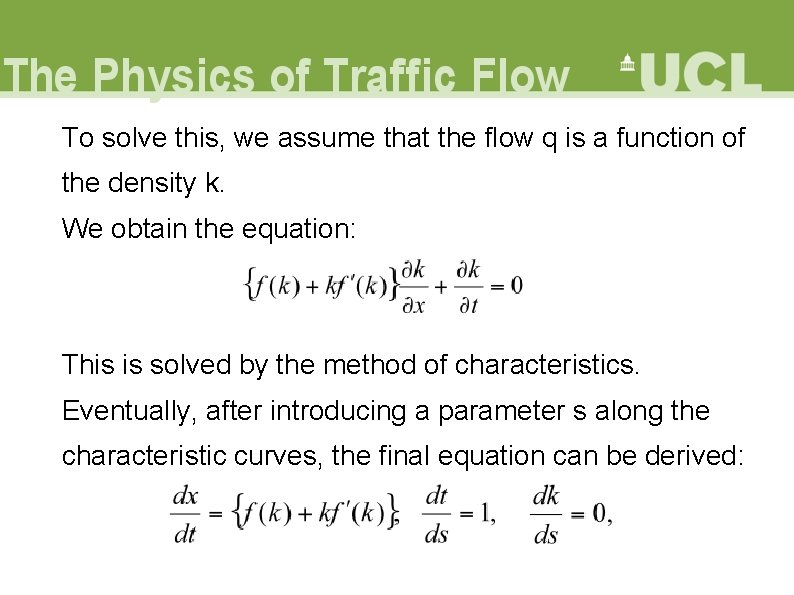 To solve this, we assume that the flow q is a function of the