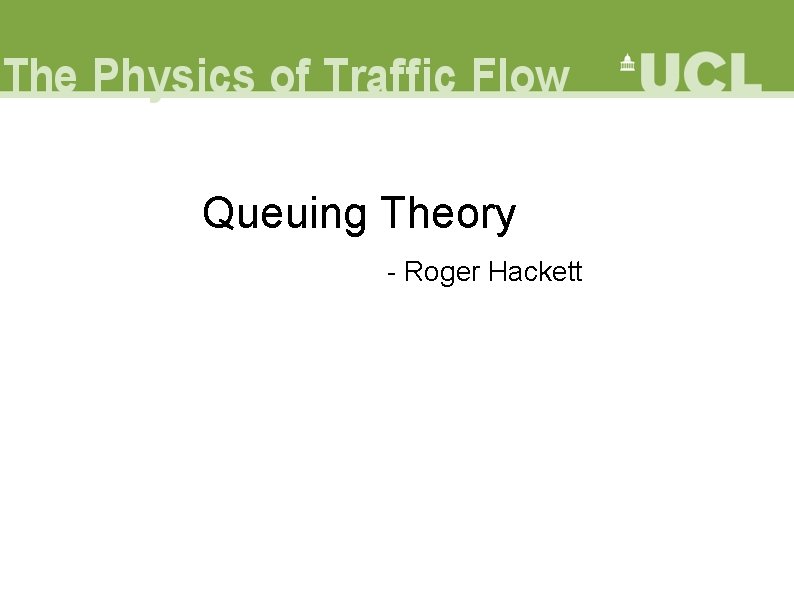 Queuing Theory - Roger Hackett 
