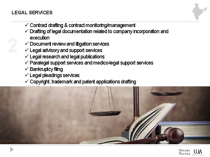 LEGAL SERVICES 2 ü Contract drafting & contract monitoring/management ü Drafting of legal documentation