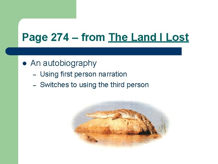 Page 274 – from The Land I Lost l An autobiography – – Using