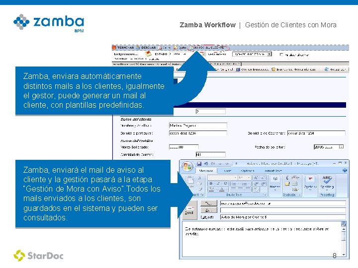 Zamba Workflow | Gestión de Clientes con Mora Zamba, enviara automáticamente distintos mails a