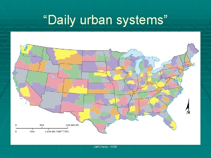 “Daily urban systems” Jeff Cherry - KISD 