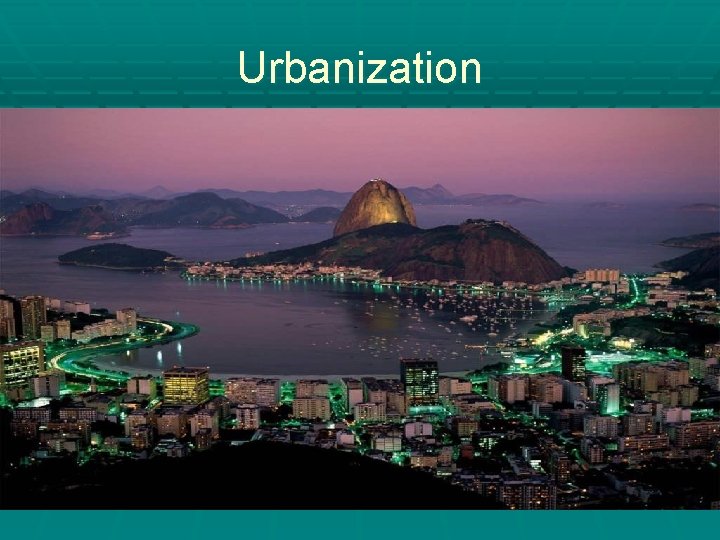 Urbanization Jeff Cherry - KISD 
