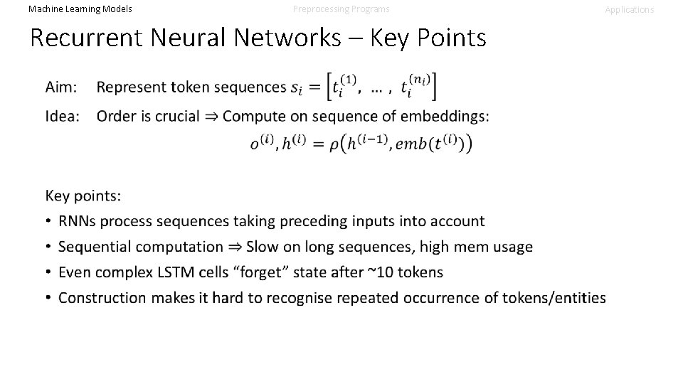 Machine Learning Models Preprocessing Programs Recurrent Neural Networks – Key Points Applications 