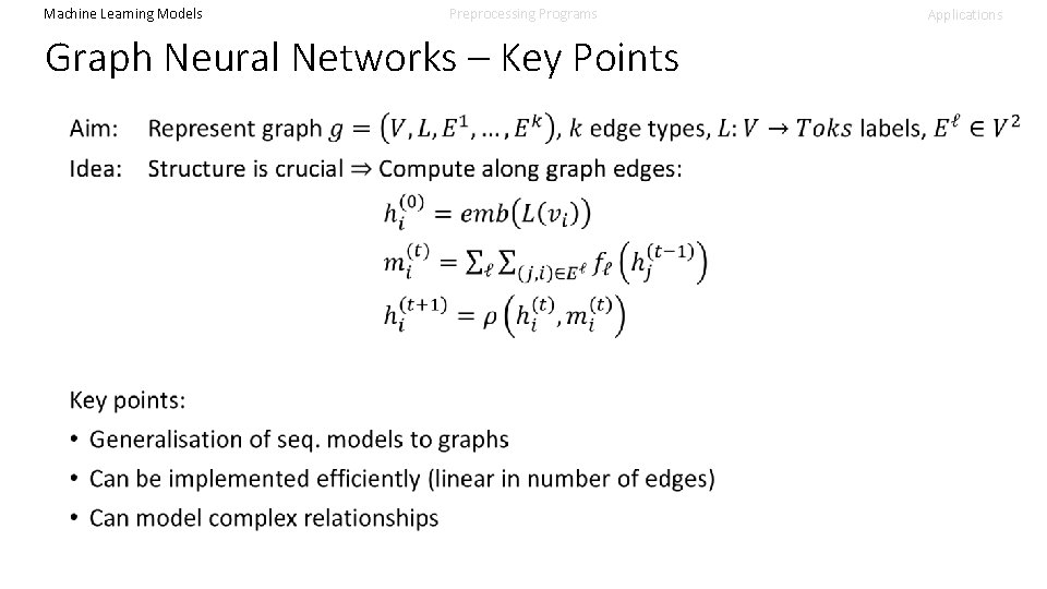 Machine Learning Models Preprocessing Programs Graph Neural Networks – Key Points Applications 