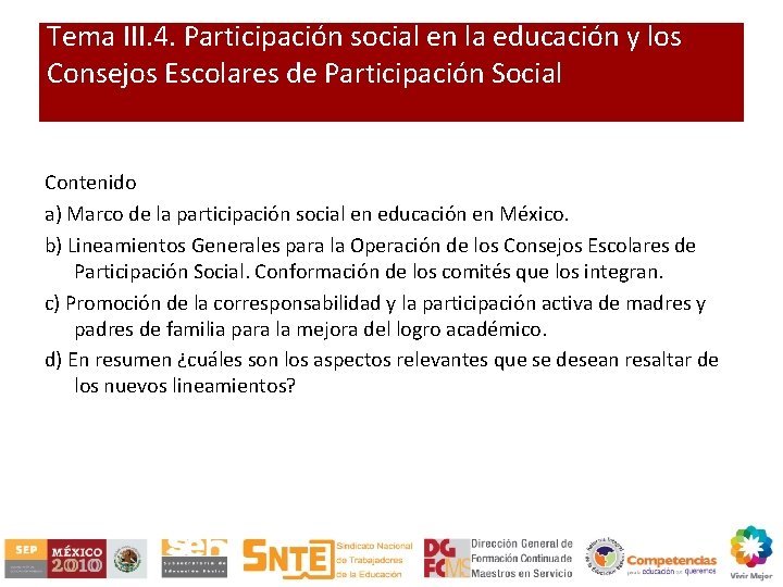 Tema III. 4. Participación social en la educación y los Consejos Escolares de Participación