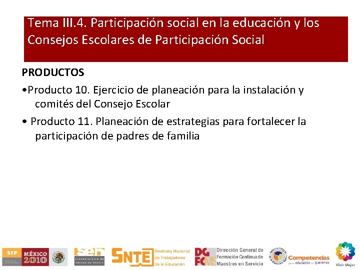 Tema III. 4. Participación social en la educación y los Consejos Escolares de Participación