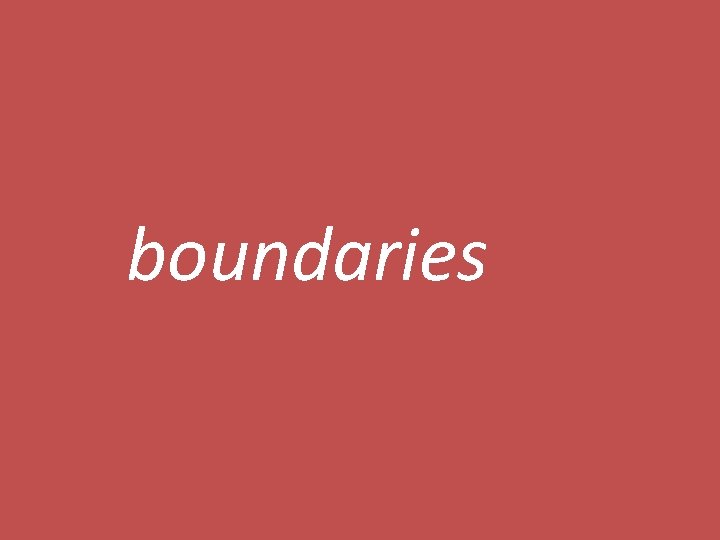 boundaries 