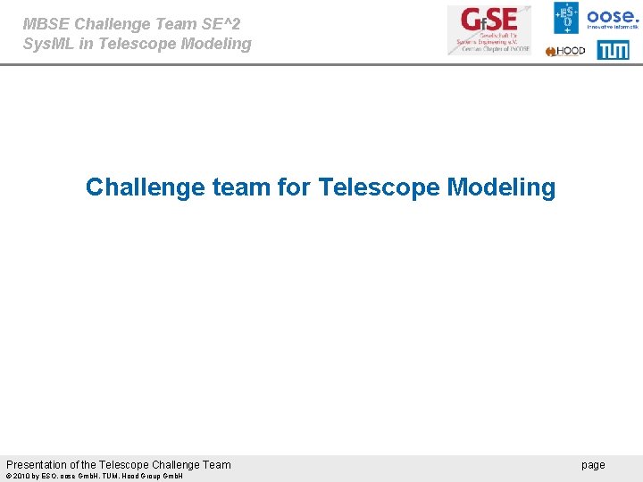 MBSE Challenge Team SE^2 Sys. ML in Telescope Modeling Challenge team for Telescope Modeling