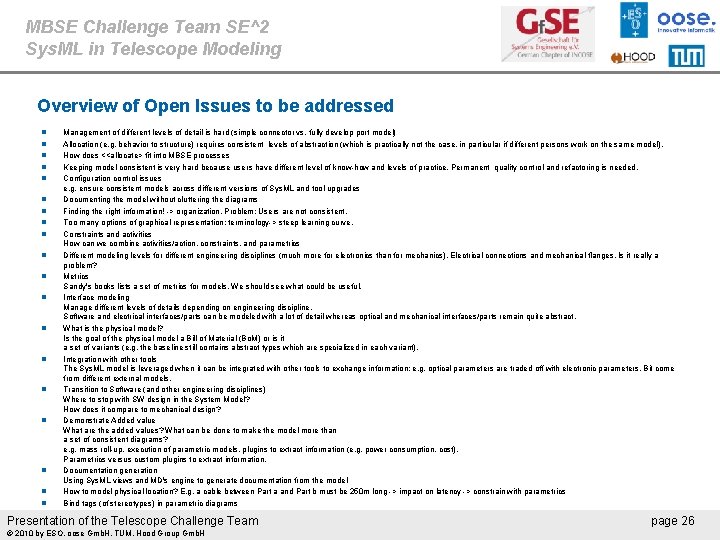 MBSE Challenge Team SE^2 Sys. ML in Telescope Modeling Overview of Open Issues to