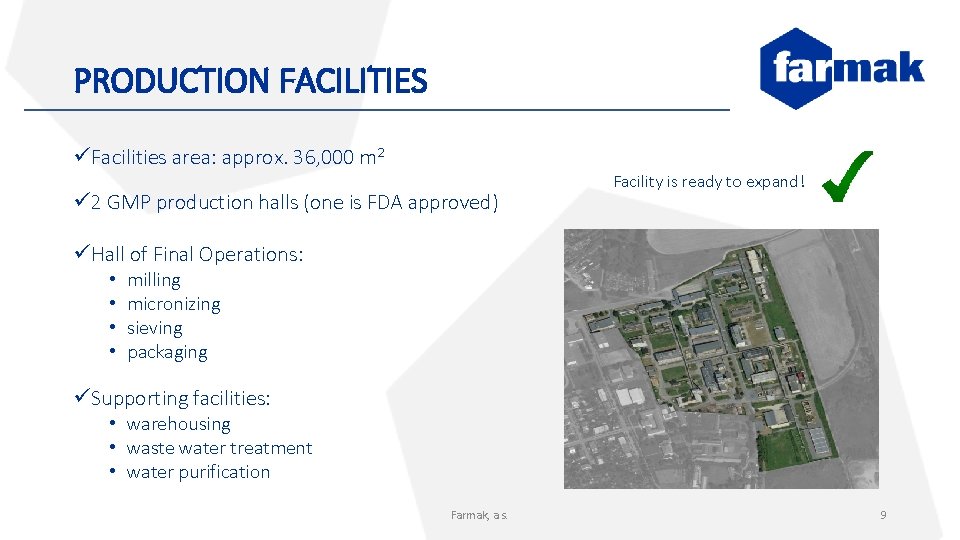PRODUCTION FACILITIES üFacilities area: approx. 36, 000 m 2 ü 2 GMP production halls