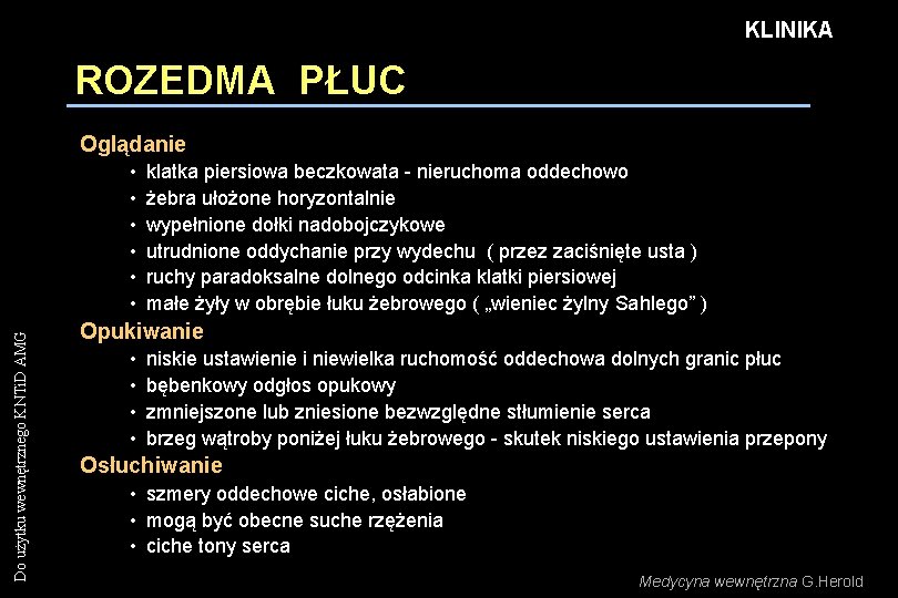 KLINIKA ROZEDMA PŁUC Oglądanie Do użytku wewnętrznego KNTi. D AMG • • • klatka