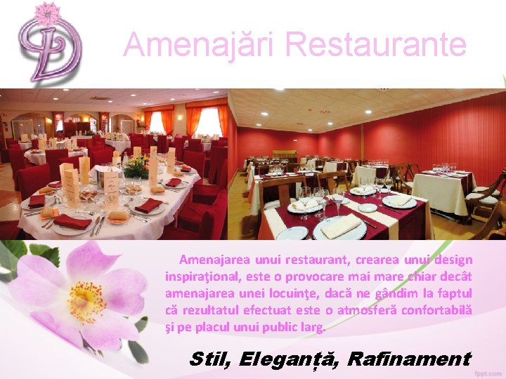 Amenajări Restaurante Amenajarea unui restaurant, crearea unui design inspiraţional, este o provocare mai mare Amenajări Restaurante Amenajarea unui restaurant, crearea unui design inspiraţional, este o provocare mai mare