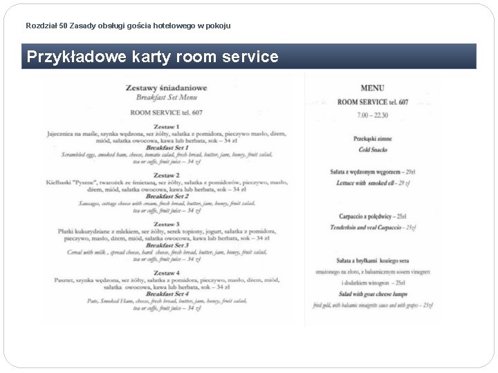 Rozdział 50 Zasady obsługi gościa hotelowego w pokoju Przykładowe karty room service 