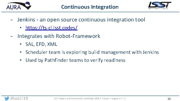 Continuous Integration - Jenkins - an open source continuous integration tool • https: //ts-ci.