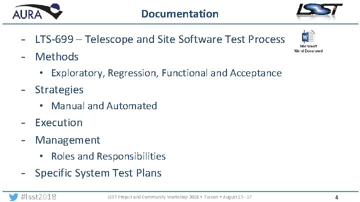 Documentation - LTS-699 – Telescope and Site Software Test Process - Methods • Exploratory,