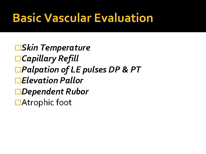 The Clinical Impact of the Ankle Brachial Index