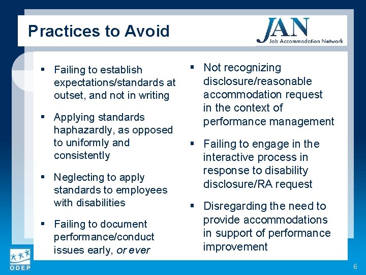 Practices to Avoid § Failing to establish expectations/standards at outset, and not in writing