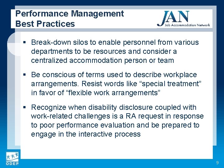 Performance Management Best Practices § Break-down silos to enable personnel from various departments to