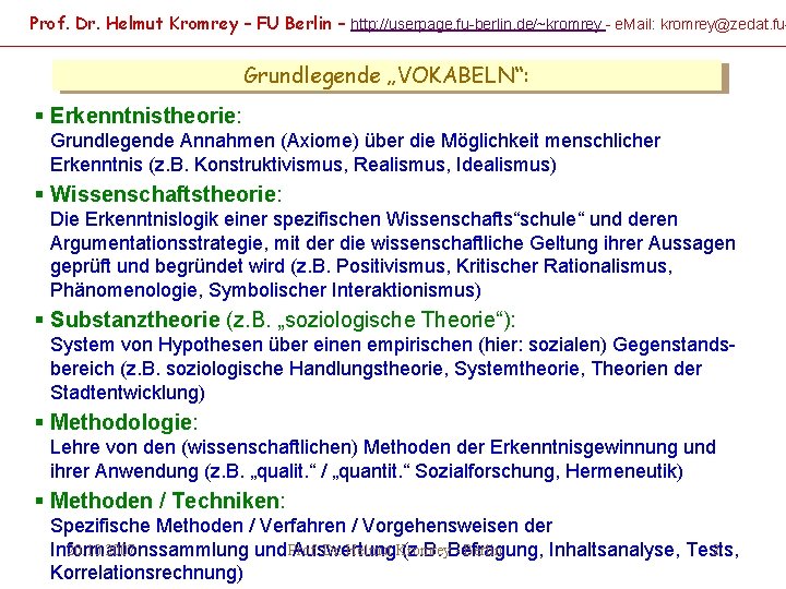 Prof. Dr. Helmut Kromrey – FU Berlin – http: //userpage. fu-berlin. de/~kromrey - e.