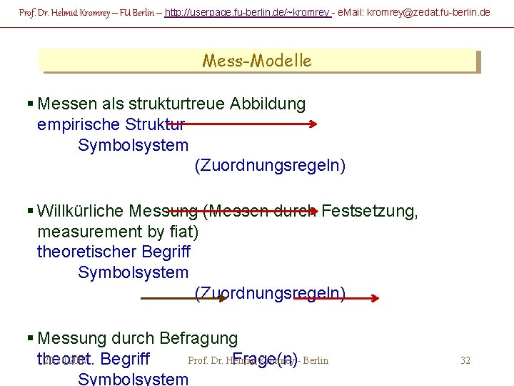 Prof. Dr. Helmut Kromrey – FU Berlin – http: //userpage. fu-berlin. de/~kromrey - e.