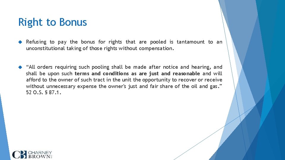 Right to Bonus Refusing to pay the bonus for rights that are pooled is