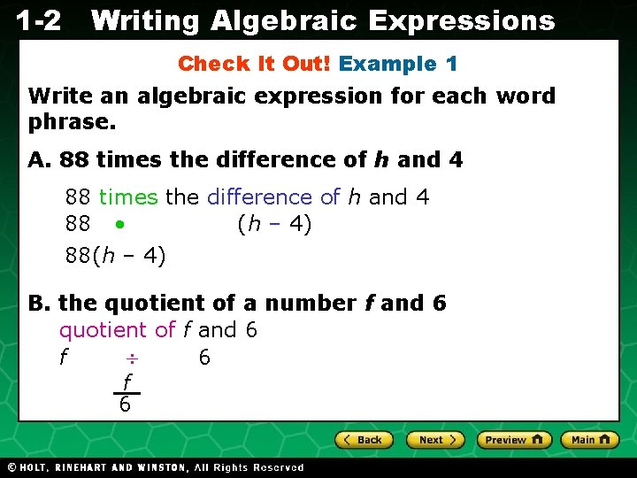 1 -2 Writing Algebraic Expressions Check It Out! Example 1 Write an algebraic expression