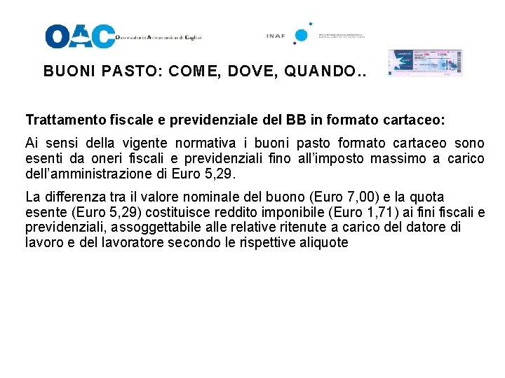 BUONI PASTO: COME, DOVE, QUANDO…. Trattamento fiscale e previdenziale del BB in formato cartaceo: