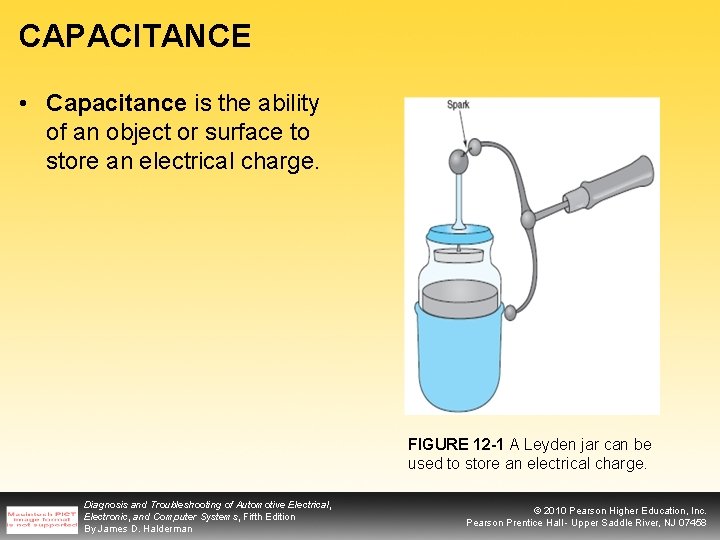 CAPACITANCE • Capacitance is the ability of an object or surface to store an