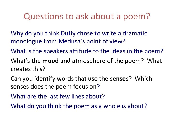 Questions to ask about a poem? Why do you think Duffy chose to write