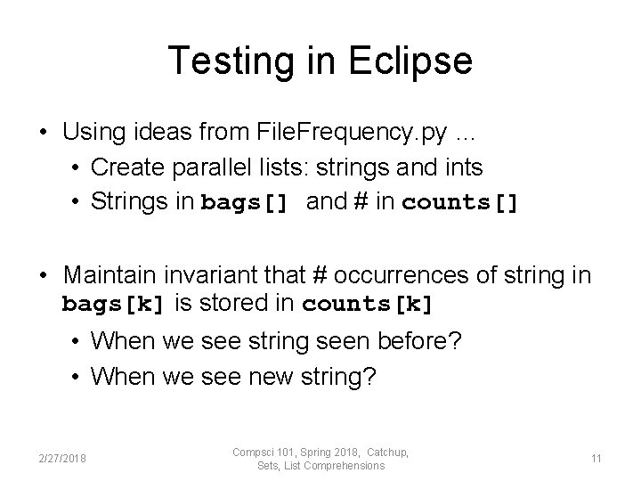 Testing in Eclipse • Using ideas from File. Frequency. py … • Create parallel