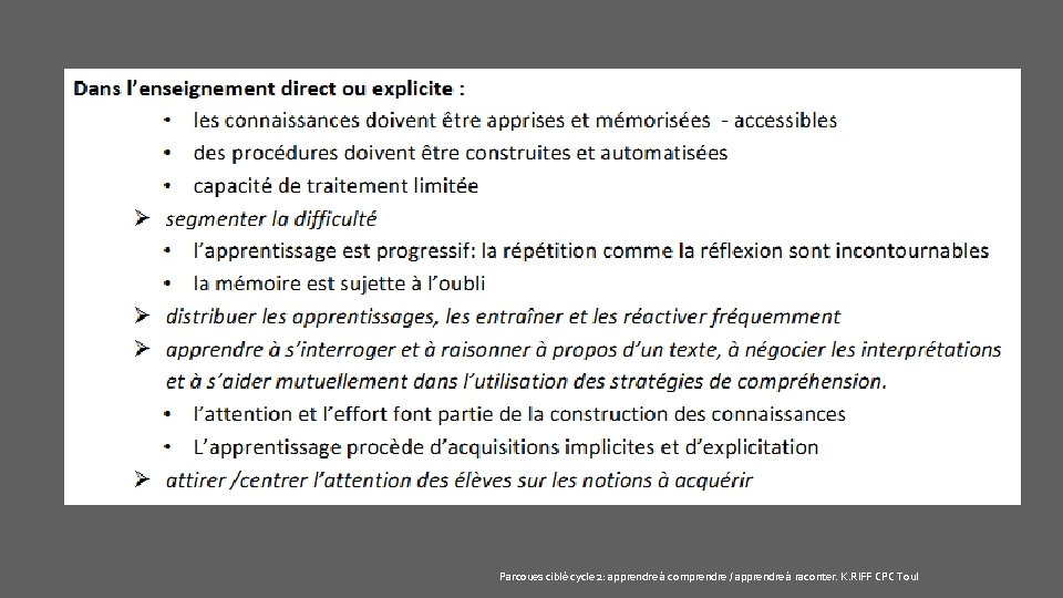 Parcoues ciblé cycle 2: apprendre à comprendre / apprendre à raconter. K. RIFF CPC