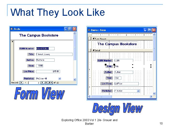 What They Look Like Exploring Office 2003 Vol 1 2/e- Grauer and Barber 10