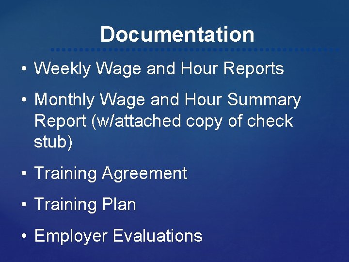 Documentation • Weekly Wage and Hour Reports • Monthly Wage and Hour Summary Report